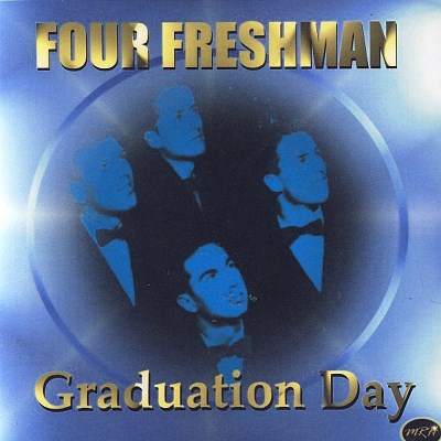 Four Freshmen/Graduation Day